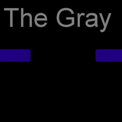 The Gray