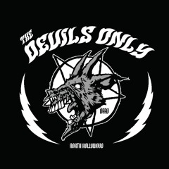 The Devils Only