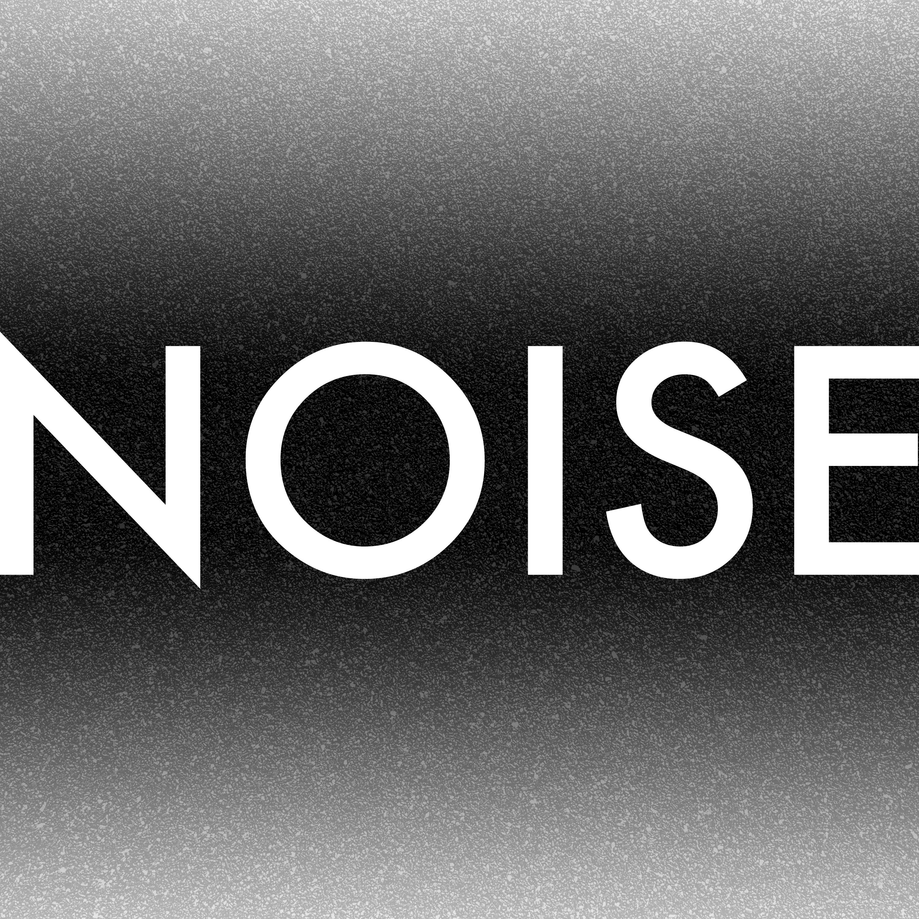 Noise