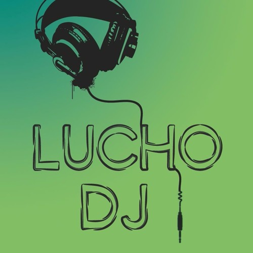 LUCHO DJ’s avatar