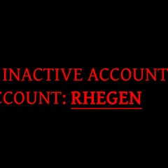 INACTIVE ACCOUNT! NEW ACCOUNT: RHEGEN