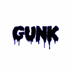 Gunkᵈᵘᵇˢ