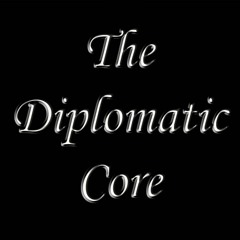 The Diplomatic Core