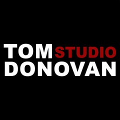Tom Donovan Studio