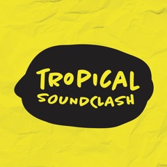 Tropical Soundclash
