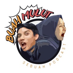 Buah Mulut Podcast