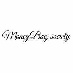 MoneyBag society | hustle. clothing & apparel