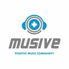Musive (Positive Music Community)