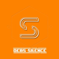 Debs Silence