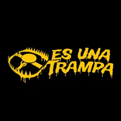 Es Una Trampa