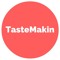 TasteMakin