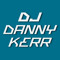 DJ Danny Kerr