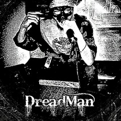 DreadMan