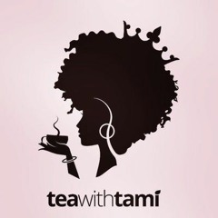 Tea With Tami