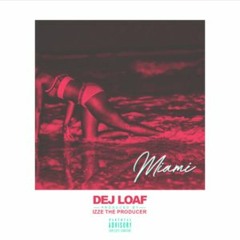 Dej Loaf Miami
