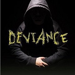 Digital Deviance