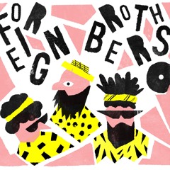 Foreign Brothers