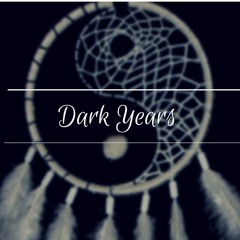 Dark years - "Where are you" instrumental (original song)
