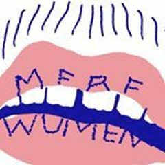 mere women