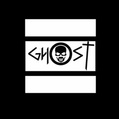 GHOST ✪