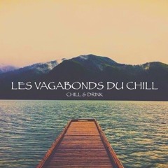 Les Vagabonds Du Chill