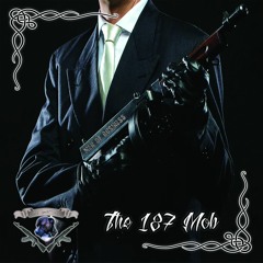 The 187 Mob