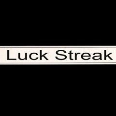 Luck Streak