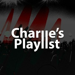 Charlie's Playlist