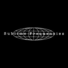 Sublime Frequencies