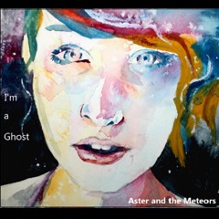 Aster and the Meteors