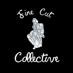 Fine Cut Collective