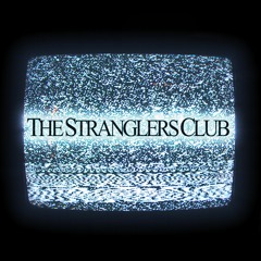 The Stranglers Club