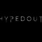 H Y P E D O U T