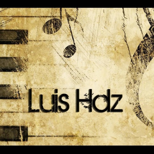 Luis Hdz ✪’s avatar
