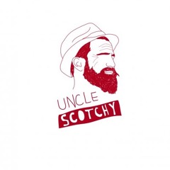 Uncle SCotchy