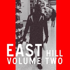 East Hill Vol 2