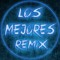 Los Mejores Remix