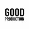 Good Production