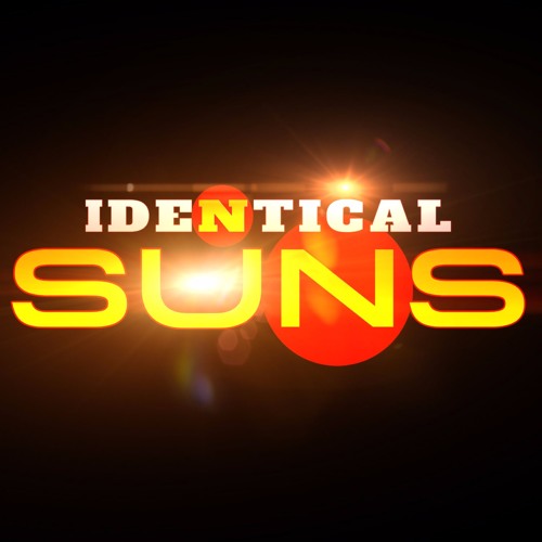 Identical Suns’s avatar