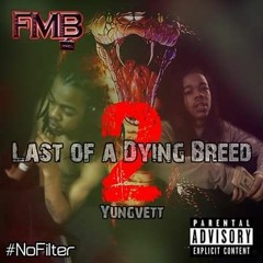 Yungvett Da'General fmb