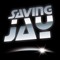 Saving Jay