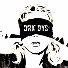 DRK DYS