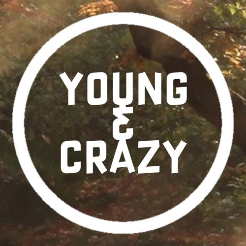 Young & Crazy’s avatar