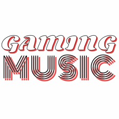 Gaming Music