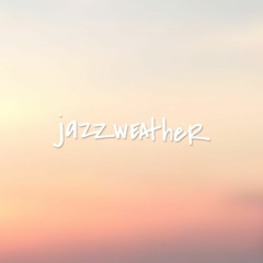 JAZZWEATHER