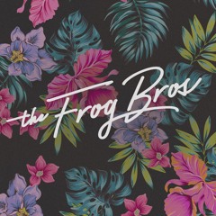 The Frog Bros