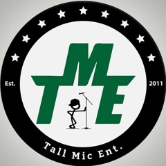 Tall Mic Ent.