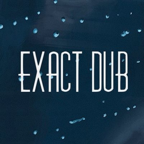 Exact Dub’s avatar
