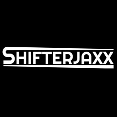 SHIFTERJAXX