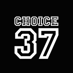 Choice37